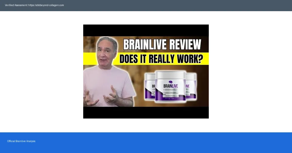 Brainlive Supplement Reviews 2026 Is It — Essential Facts Revealed